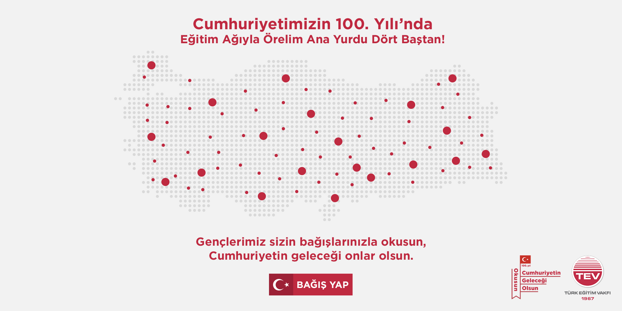 Cumhuriyetimizin 100. Yılı'nda Eğitim Ağıyla Örelim Ana Yurdu Dört Baştan!